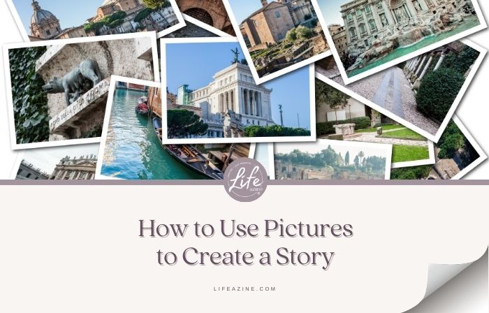 How to Use Pictures to Create a Story