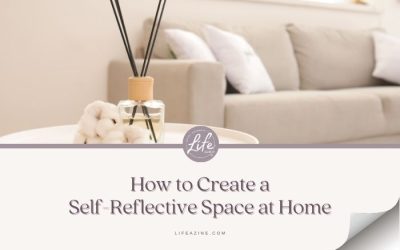 How to Create a Self-Reflective Space at Home